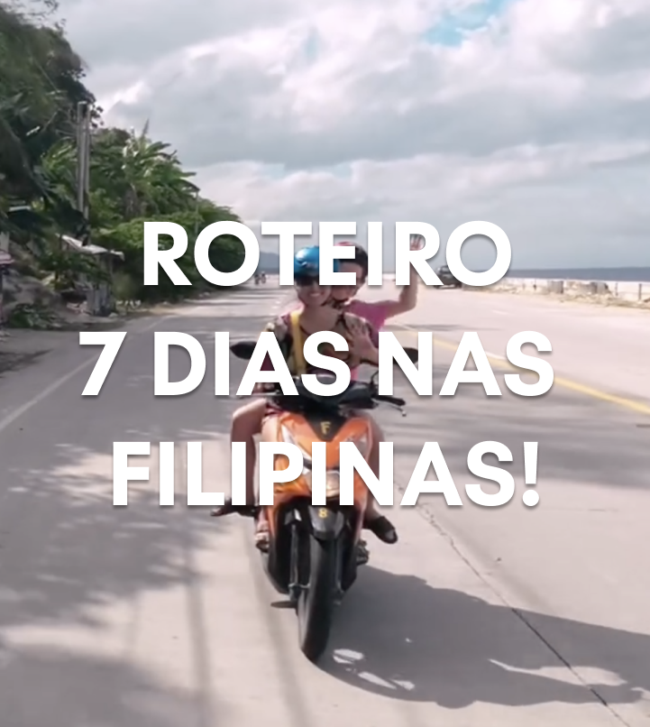 Roteiro para 7 dias nas Filipinas [2024] e dicas para poupança!